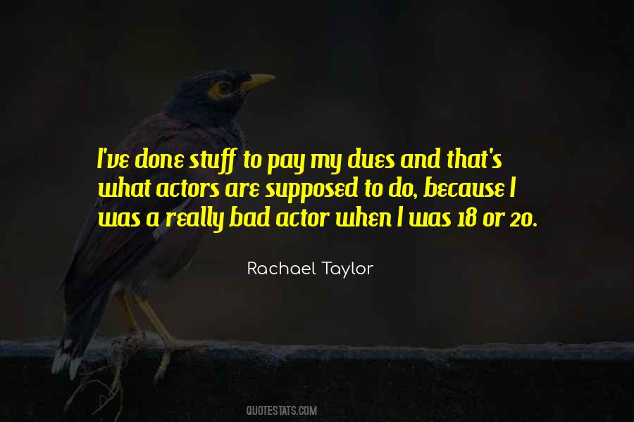 Quotes About Bad Actors #218816