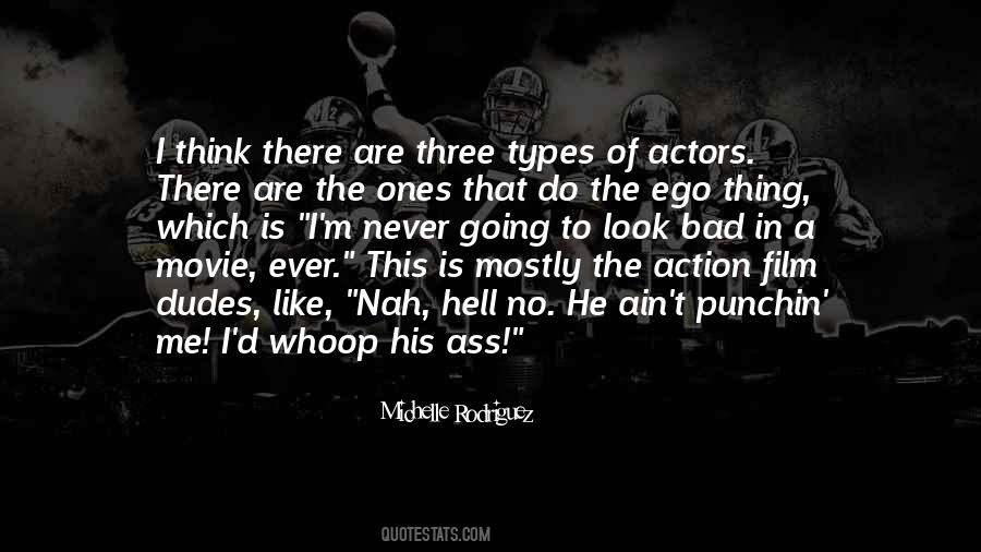 Quotes About Bad Actors #813279
