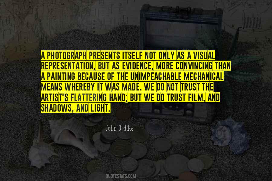 Hand Shadows Quotes #208059