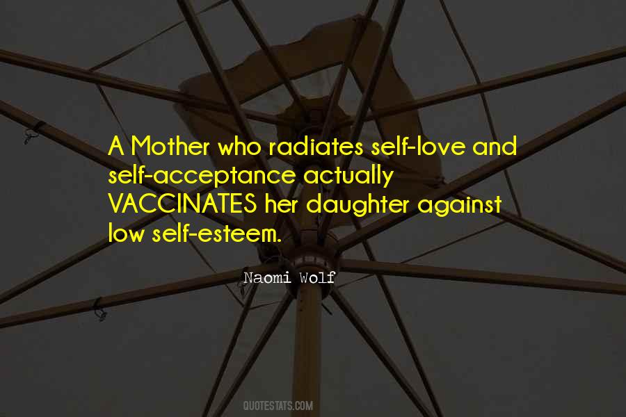 Quotes About The Love Of A Mother For Her Daughter #501606