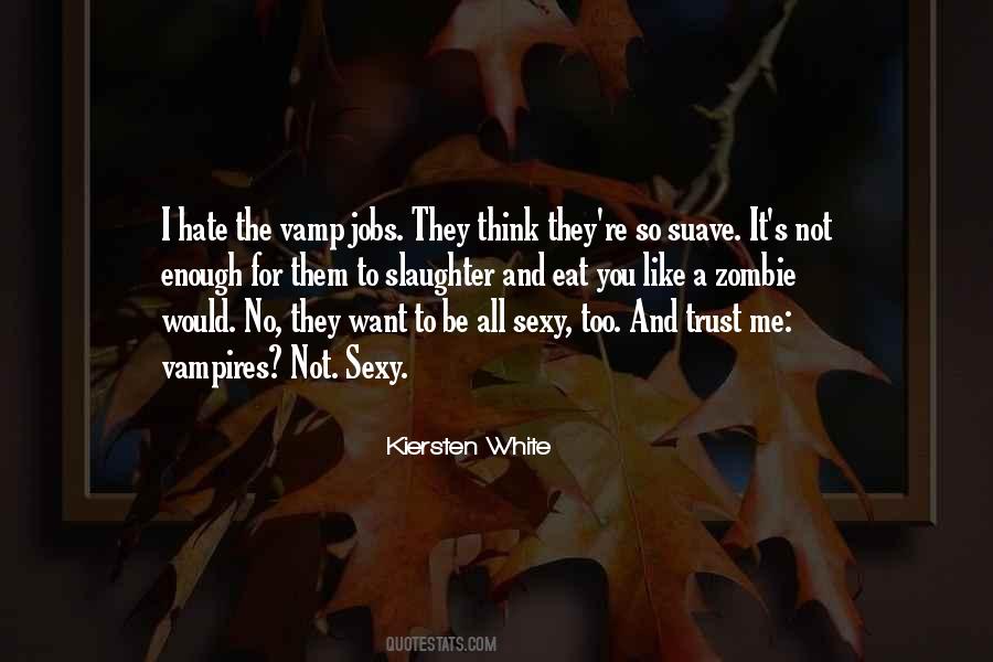 Quotes About Vamp #30522