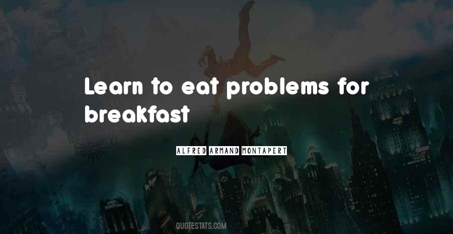 Problems Problems Quotes #2227