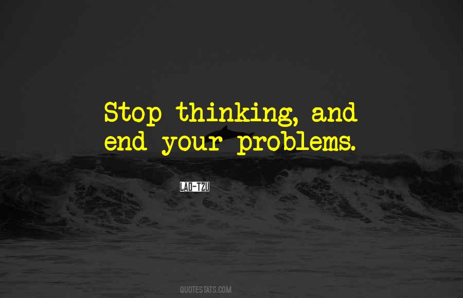 Problems Problems Quotes #3862