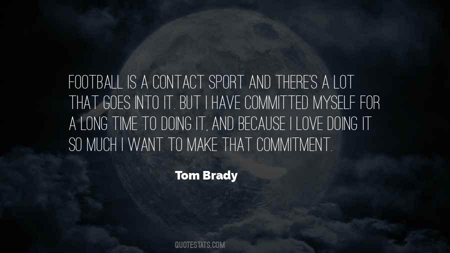 Quotes About Contact Sports #1042598