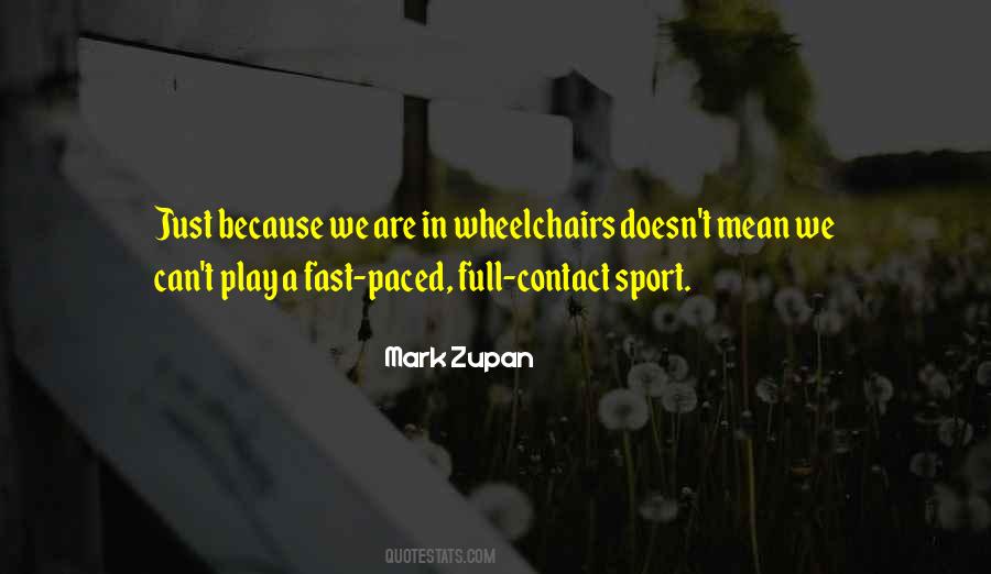 Quotes About Contact Sports #255897