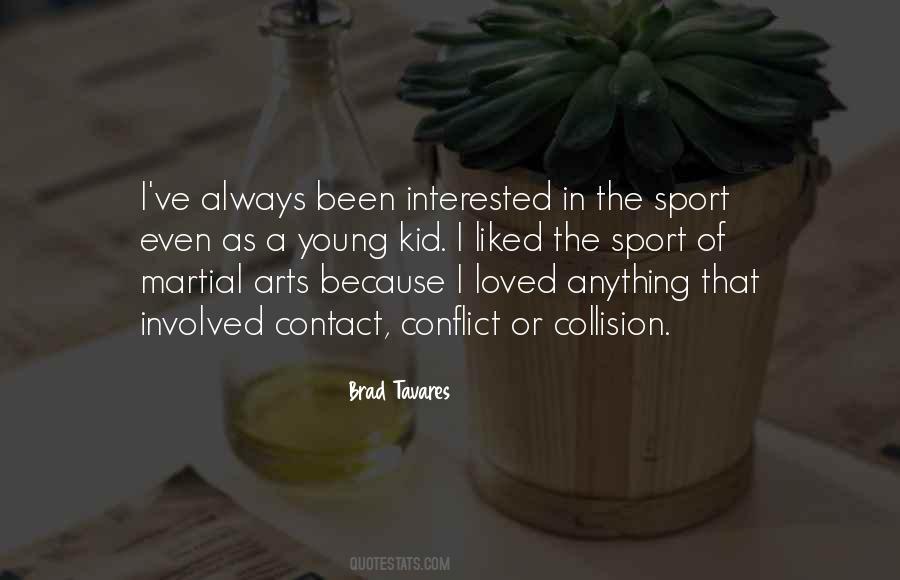 Quotes About Contact Sports #326762