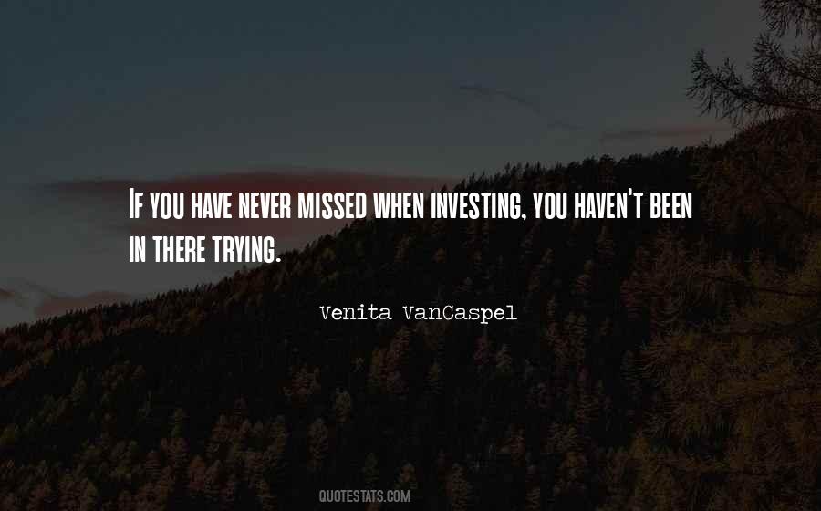 Have Missed You Quotes #585120