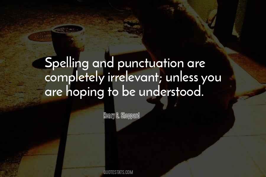 Quotes About Punctuation #1027458