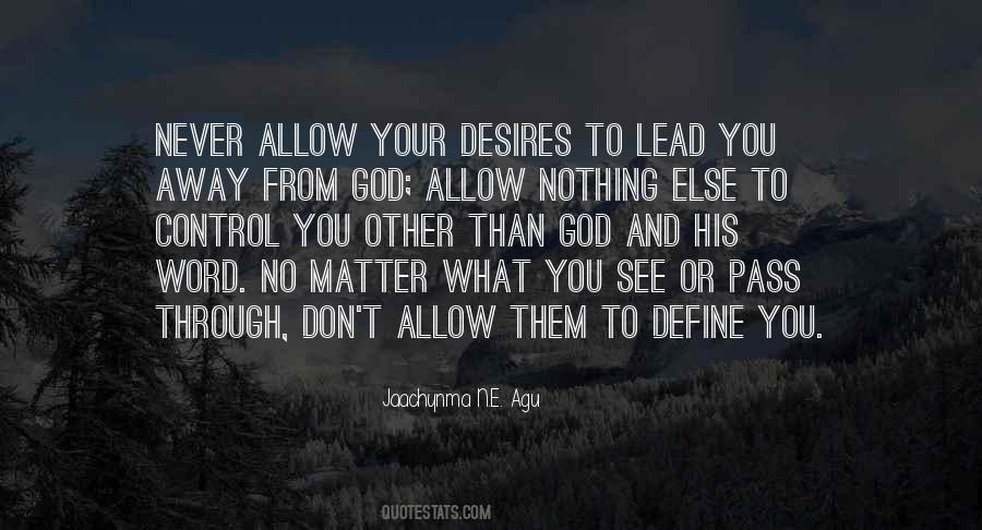 Quotes About God Will See You Through #401796