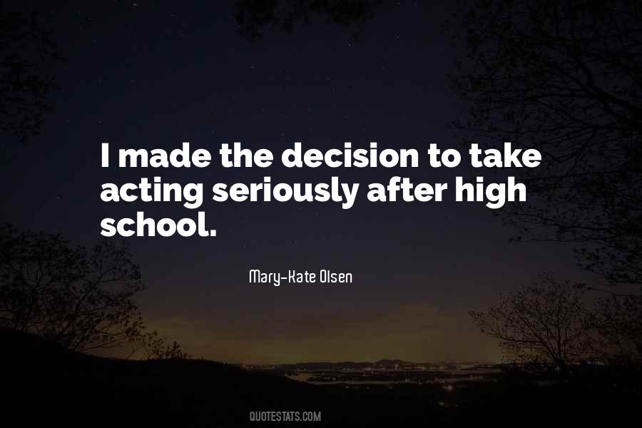 Quotes About After High School #1011798