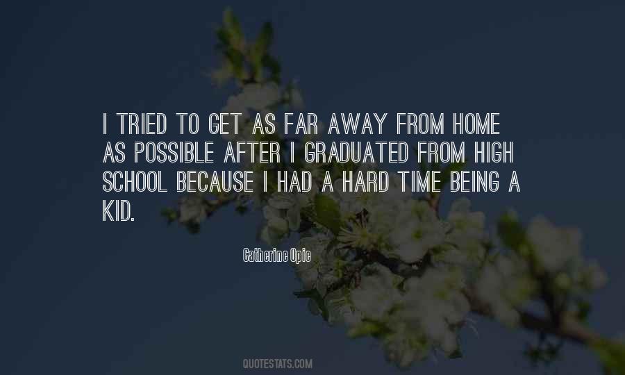 Quotes About After High School #788154