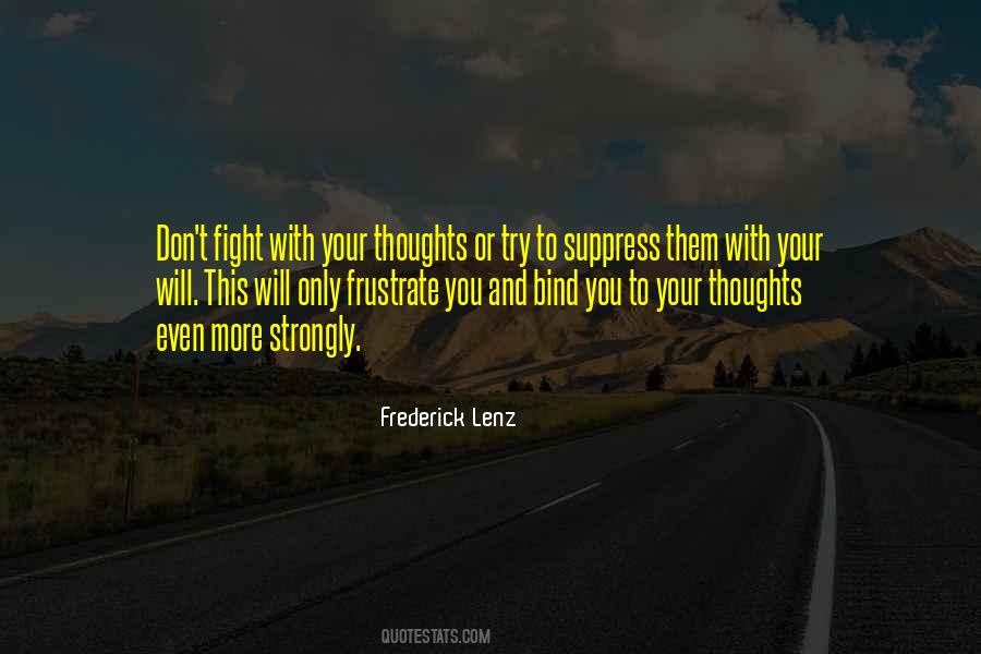 Suppress You Quotes #1717433
