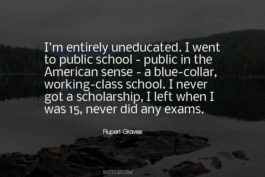 Quotes About Public School #1278012