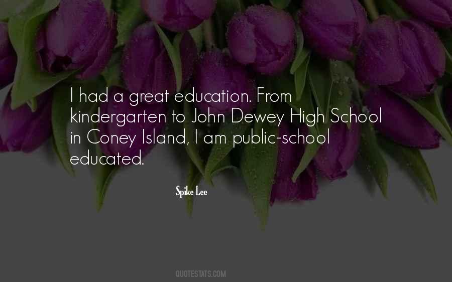 Quotes About Public School #1380602