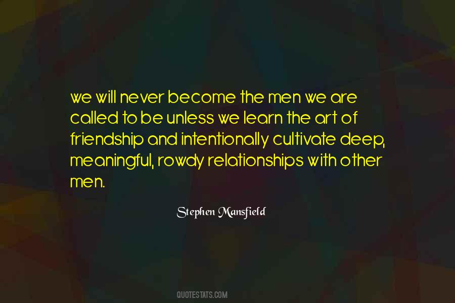 Quotes About Meaningful Relationships #1616116