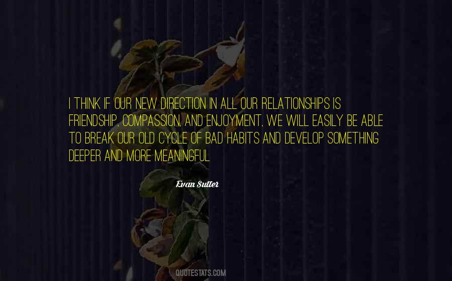 Quotes About Meaningful Relationships #912122