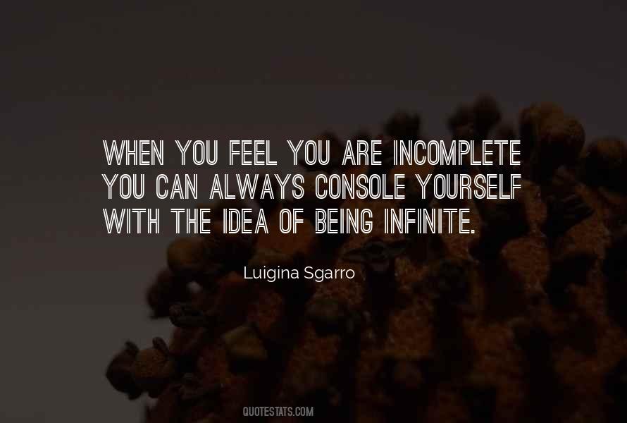 Quotes About Being Infinite #617100