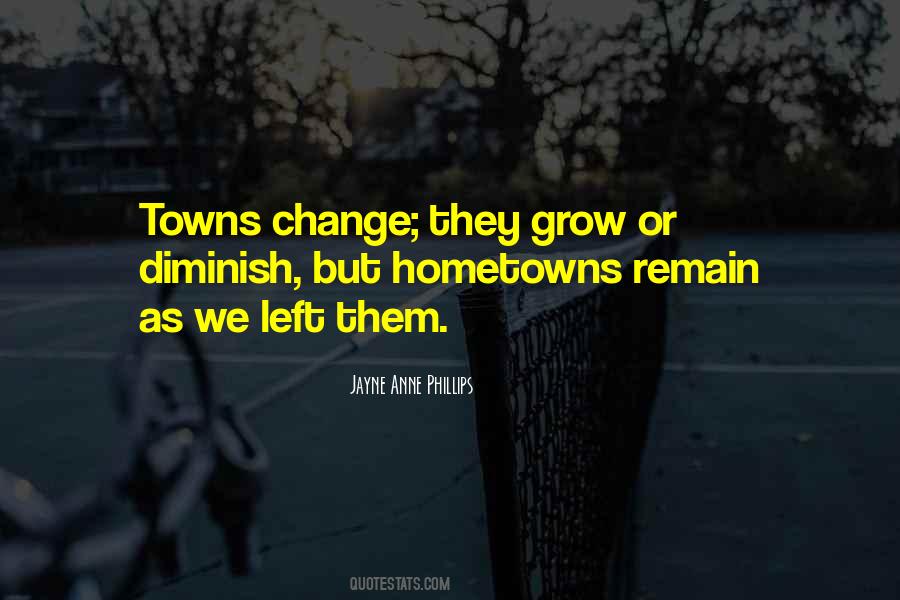 Quotes About Hometowns #1108001