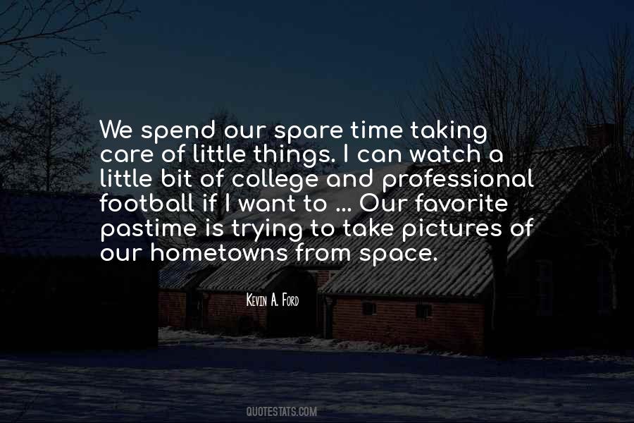 Quotes About Hometowns #1356226