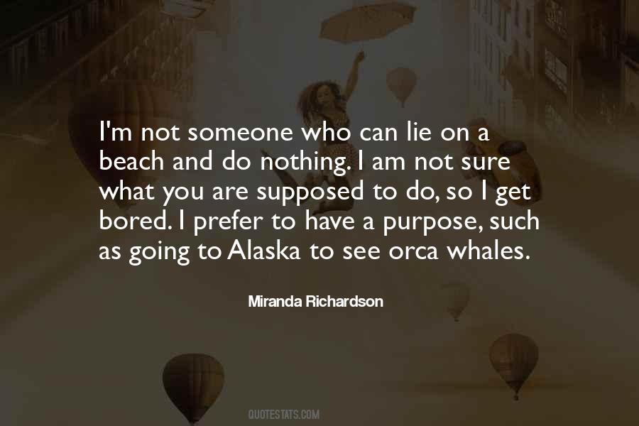 Quotes About Going To Alaska #1783324