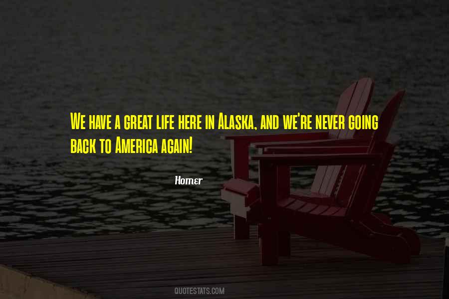 Quotes About Going To Alaska #74197