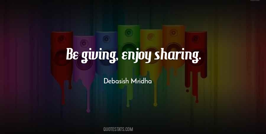 Quotes About Sharing Happiness With Others #1345861