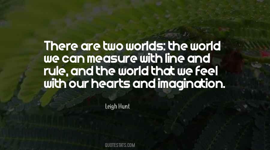 Worlds The Quotes #1265724