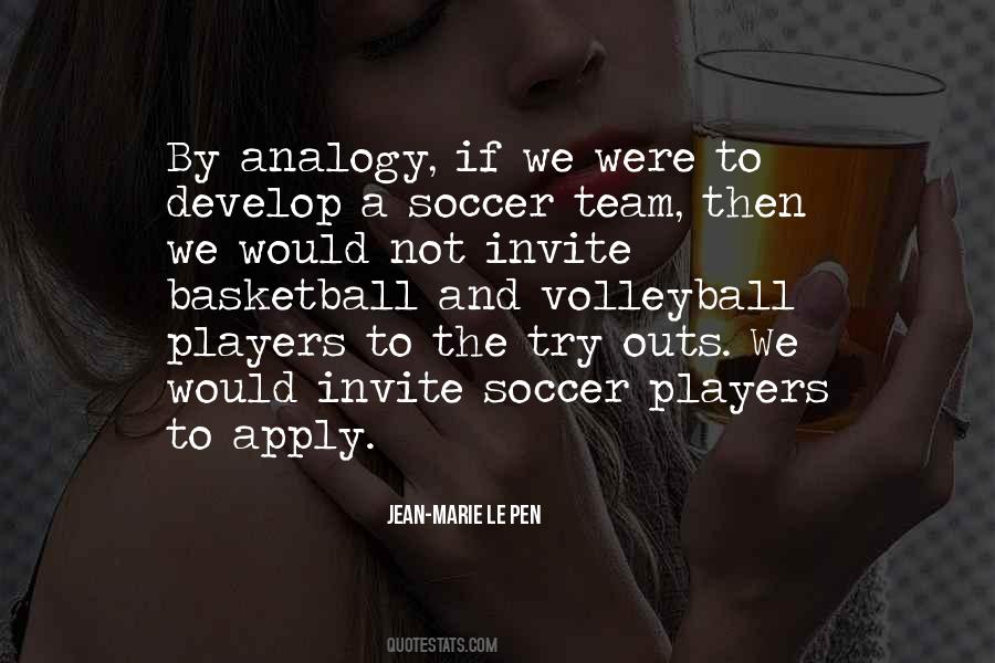 Quotes About Soccer Team #1512277