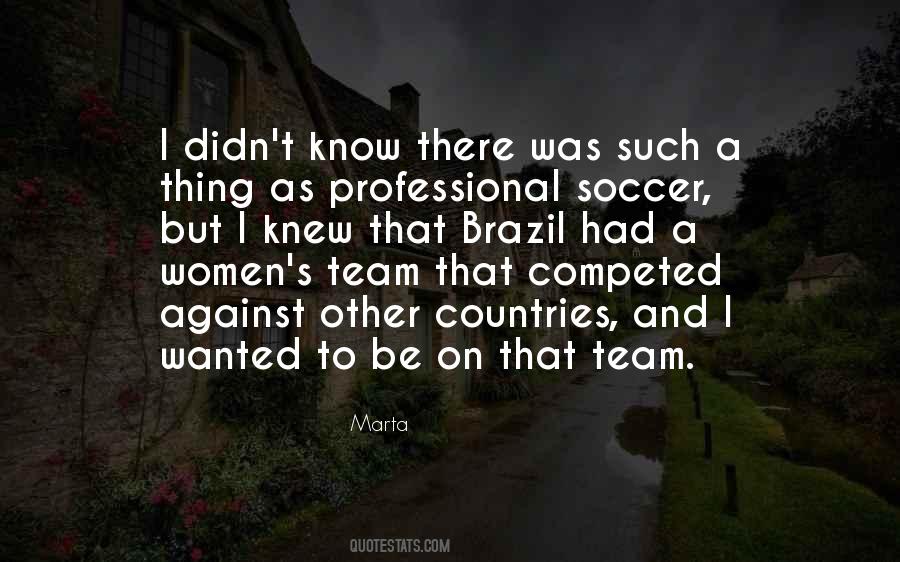 Quotes About Soccer Team #1710945