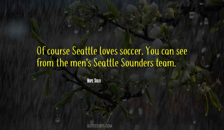 Quotes About Soccer Team #1852016