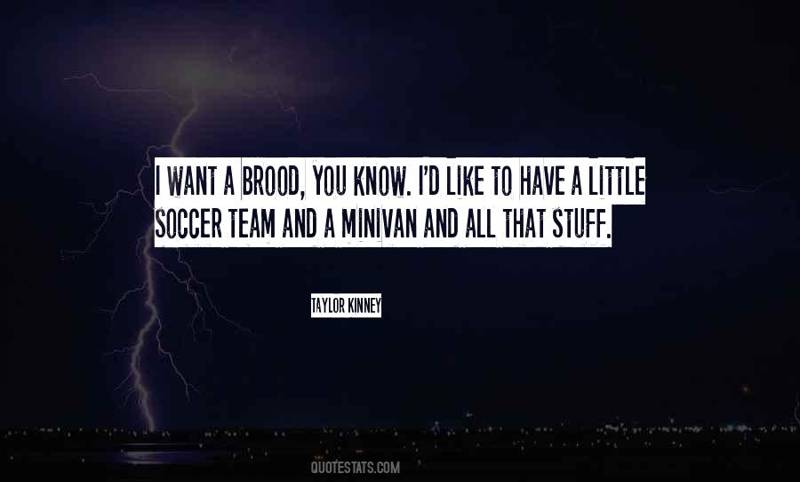 Quotes About Soccer Team #531231