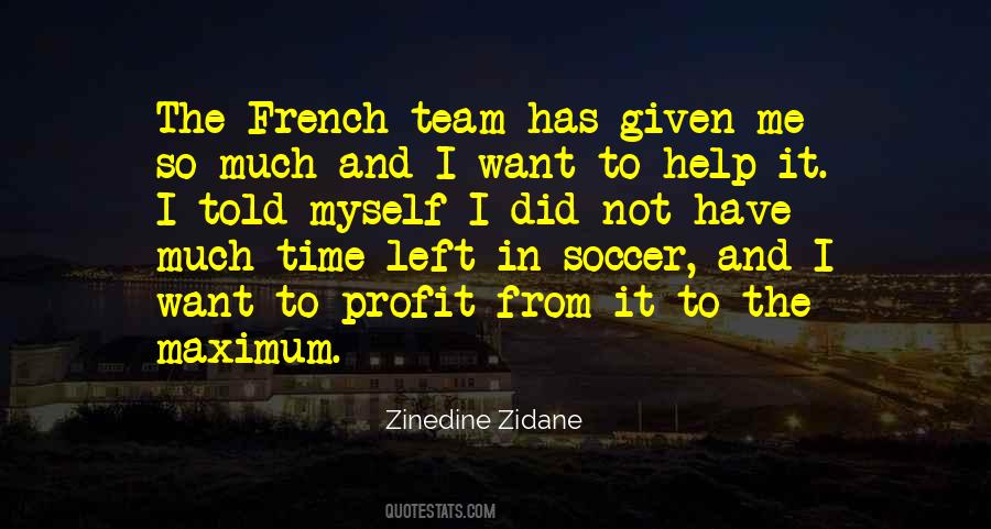 Quotes About Soccer Team #957156