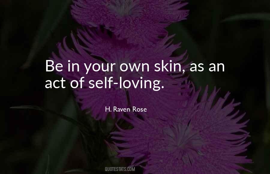 Self Loving Quotes #350752