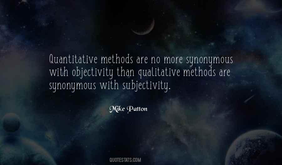 Quotes About Qualitative Methods #934186