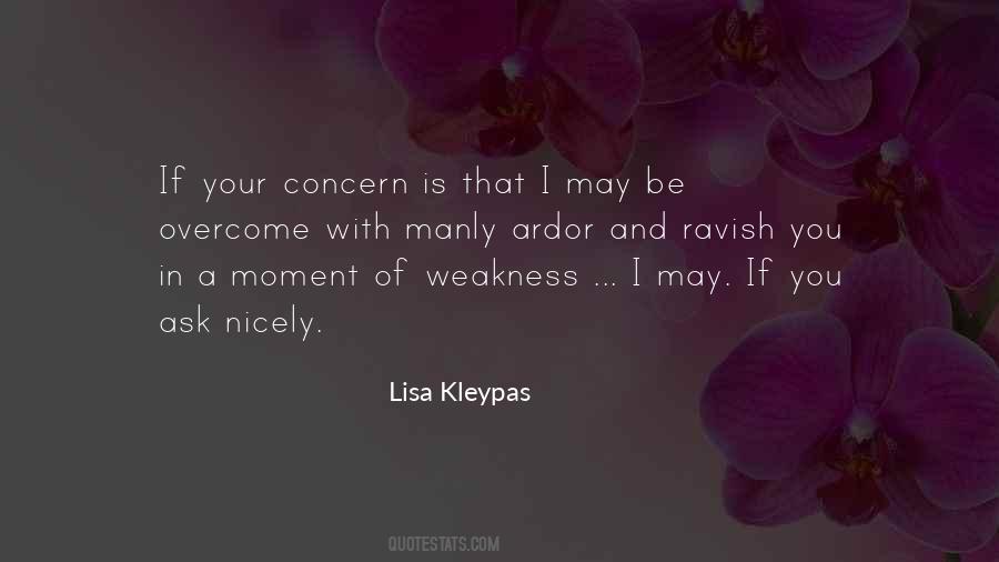 Quotes About A Moment Of Weakness #1417614
