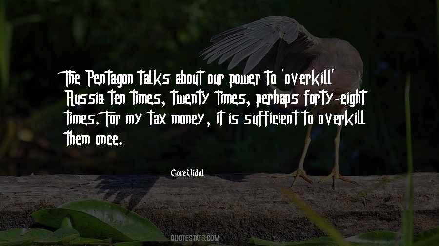 Quotes About Money Talks #334554