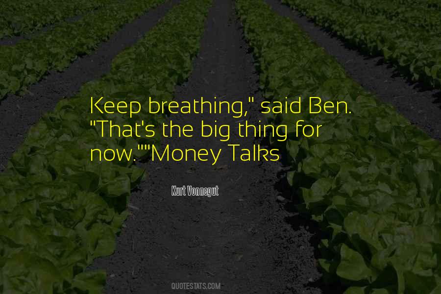 Quotes About Money Talks #56707