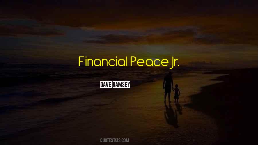 Financial Peace Quotes #200762