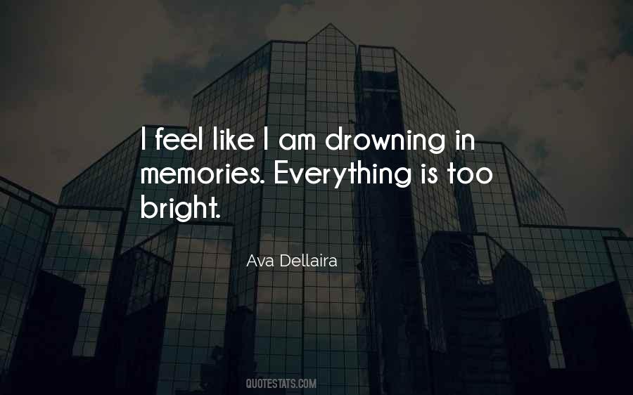 Quotes About Drowning #1262622