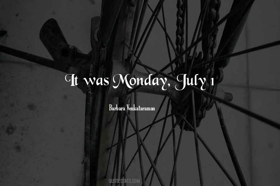 Quotes About July 1 #867036