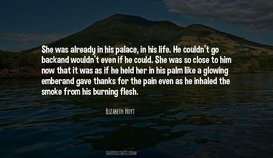 Palace Life Quotes #1315057