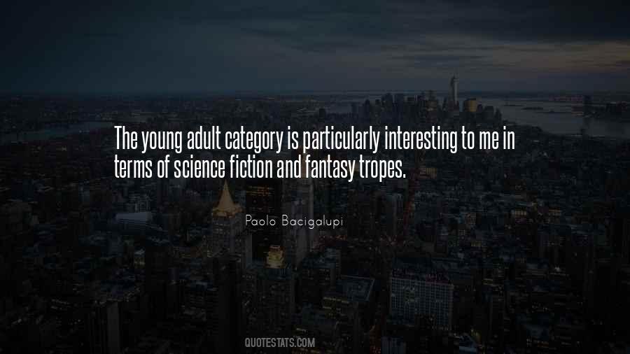 Young Adult Fiction Quotes #163951