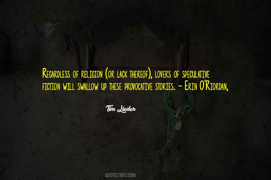 Quotes About Provocative Religion #818557