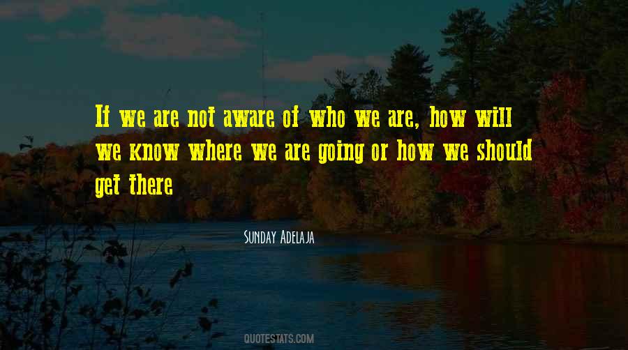 Where We Are Going Quotes #1768910