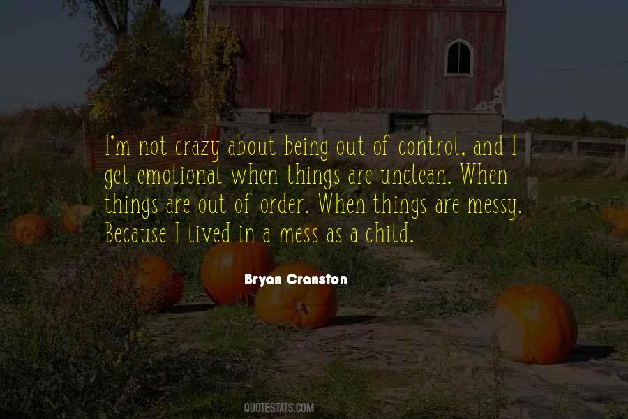 Quotes About Emotional Control #1429031