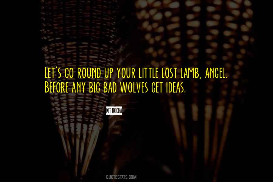 Bad Wolves Quotes #1610645