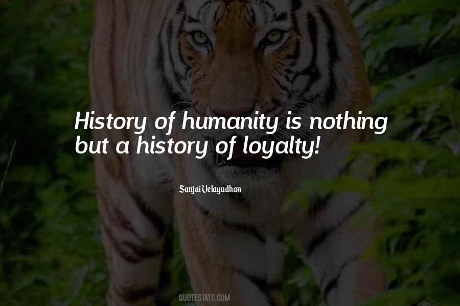 History Of Humanity Quotes #1138399