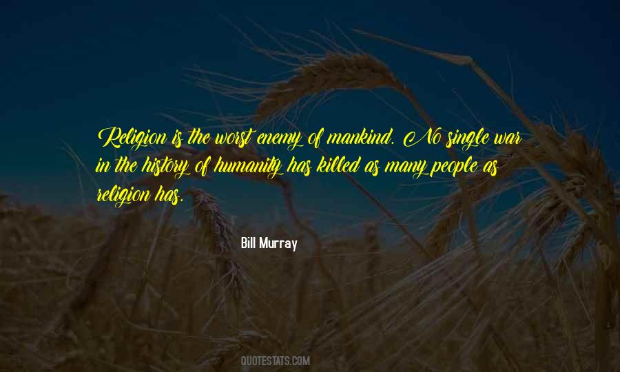History Of Humanity Quotes #1790640