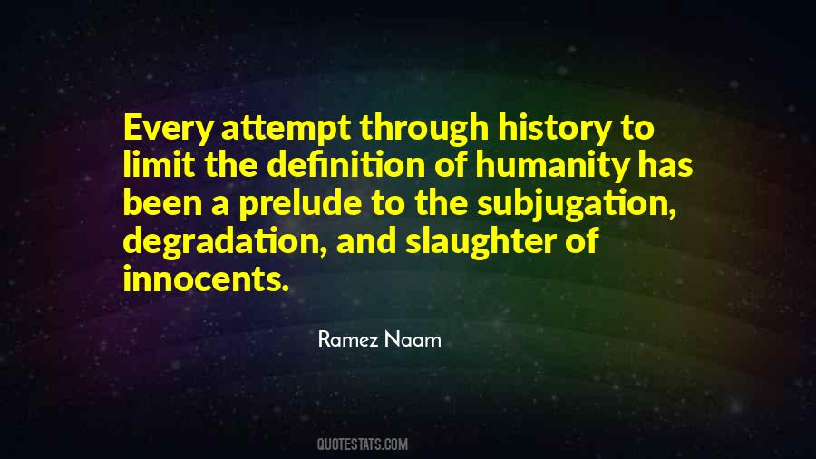 History Of Humanity Quotes #298656