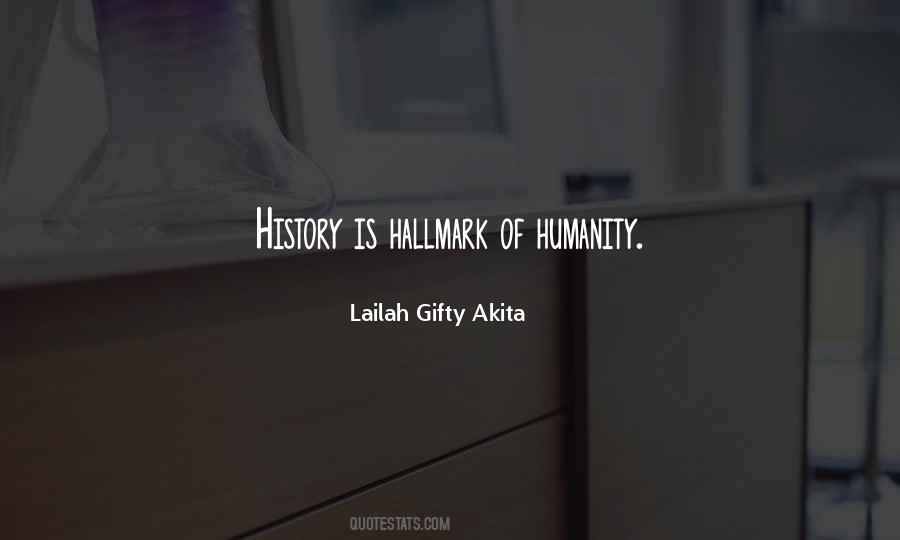History Of Humanity Quotes #537077